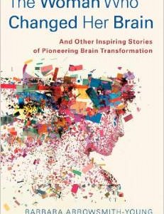the women who changed her brain