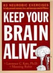 keep your brain alive